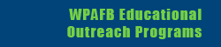 WPAFB Educational Outreach Programs